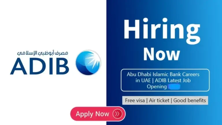ADIB Careers: Abu Dhabi Islamic Bank Jobs in UAE