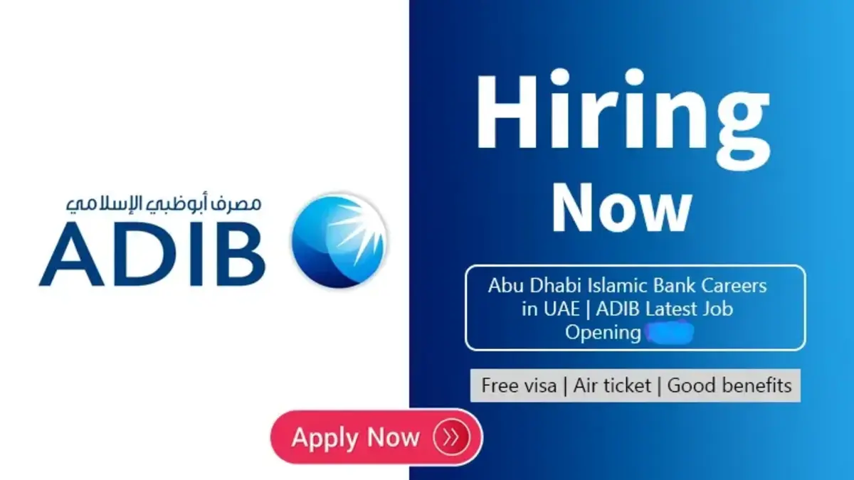 ADIB Careers: Abu Dhabi Islamic Bank Jobs in UAE