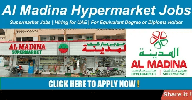 Apply Online For Al Madina Hypermarket Jobs in Dubai New UAE Job Vacancies Here