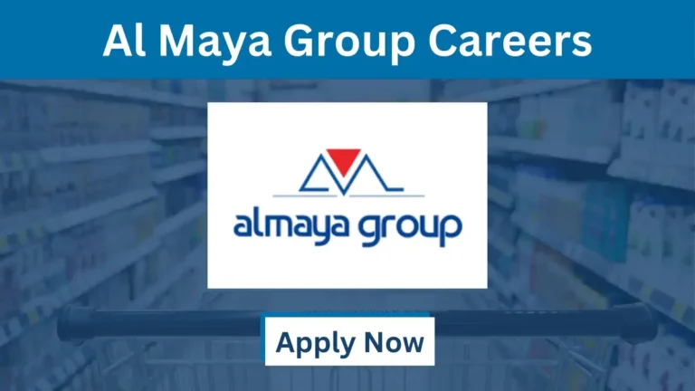 Al Maya Supermarket Jobs in Dubai