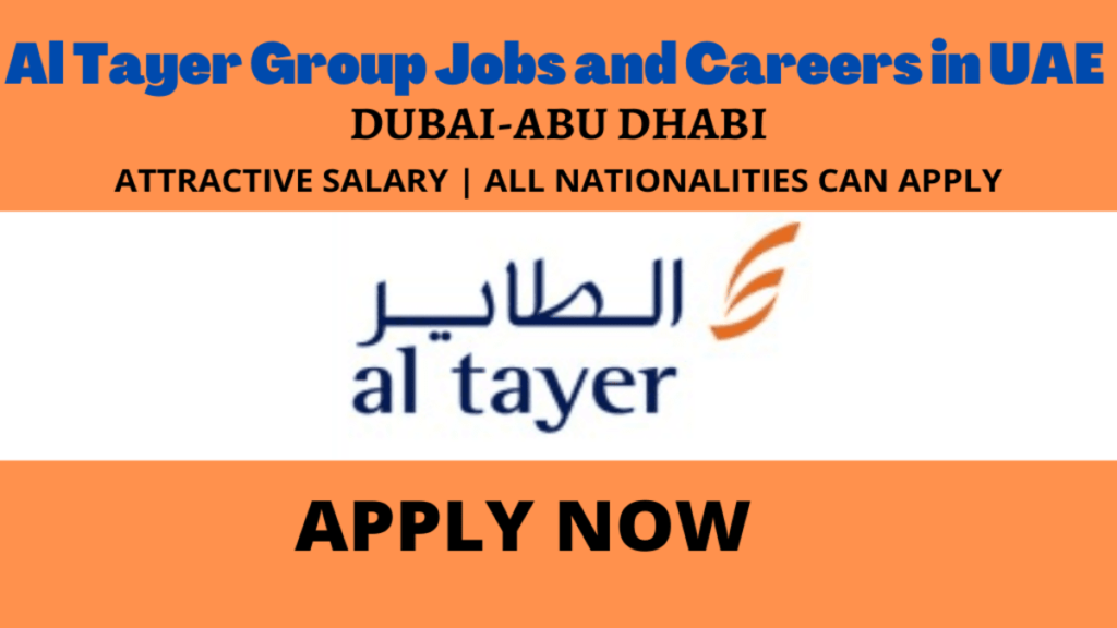 Al Tayer Careers in UAE Apply For New Dubai Jobs
