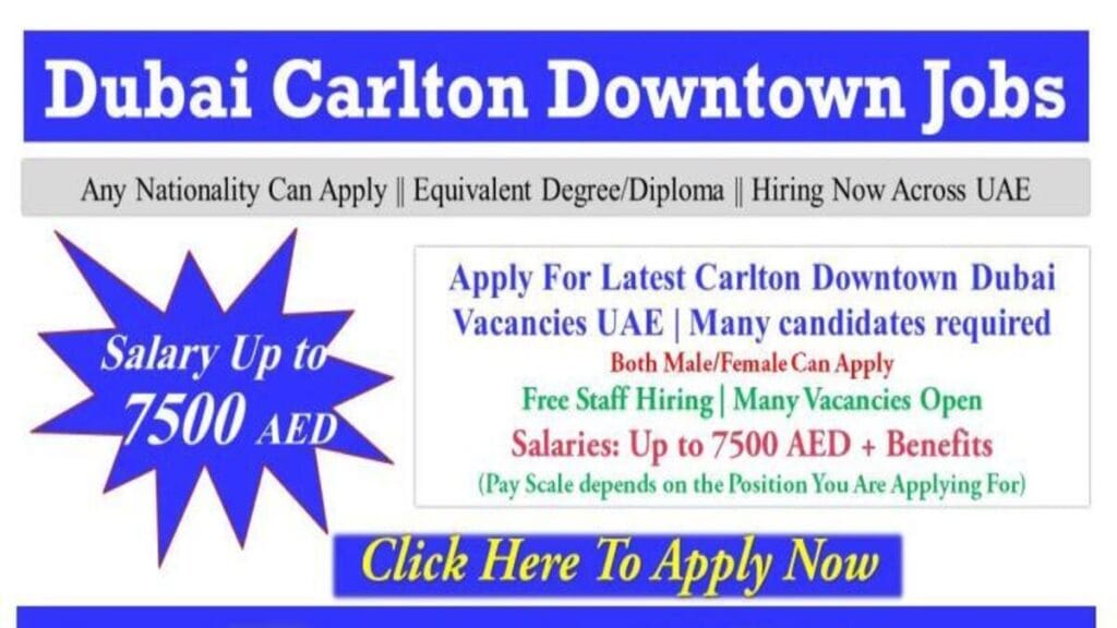 Apply Online Now For Carlton Downtown Dubai Careers New Hotel Job Vacancies UAE Here