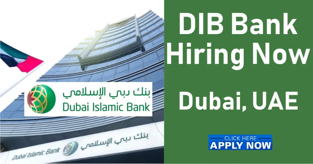 Apply Online For Dubai Islamic Bank Careers: DIB Banking Jobs in UAE Here