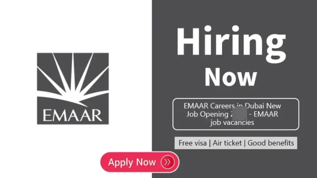 Emaar Careers 2025: EMAAR Jobs in New Dubai UAE