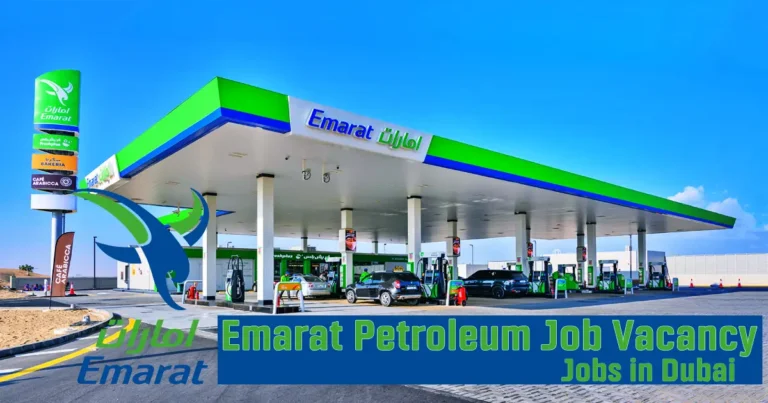 Emarat Petroleum Jobs in Dubai