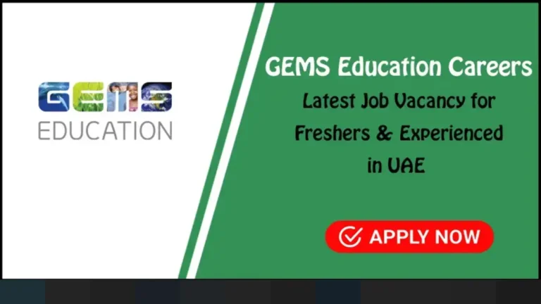 GEMS Education Jobs in Dubai