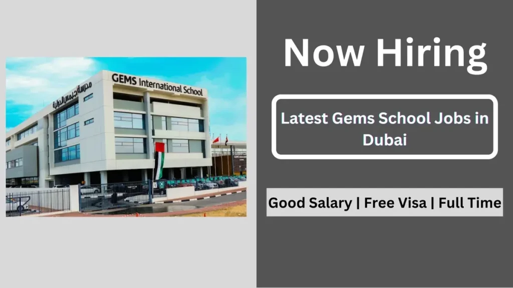 Apply Online For GEMS Careers in UAE Current Education Jobs in Dubai Here