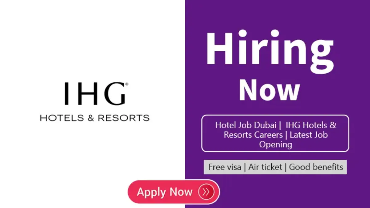 IHG Hotel Jobs in Dubai