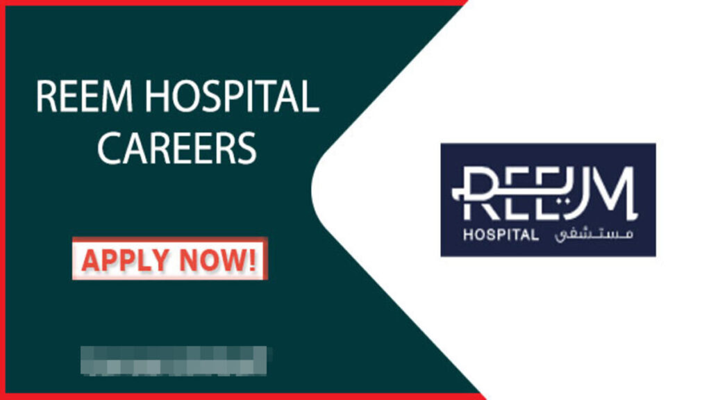 Apply Online For Reem Hospital Careers Job Vacancies in Dubai & Abu Dhabi Here
