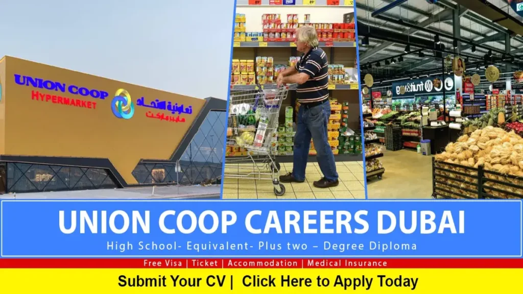 Apply Online For Union Coop Careers in Dubai: Hypermarket Jobs in UAE Here