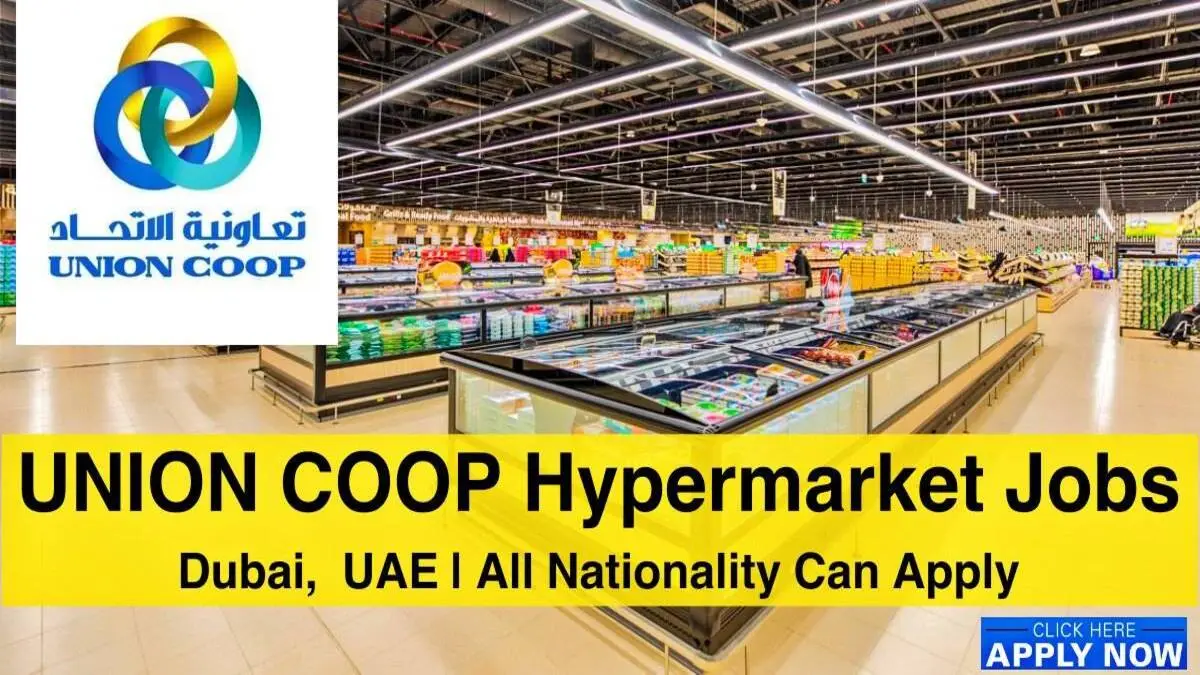 Union Coop Hypermarket Jobs in UAE