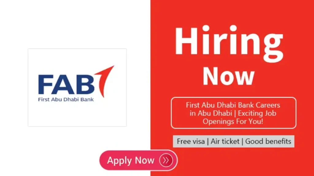 Apply Online For FAB Careers in UAE: First Abu Dhabi Bank Jobs Here