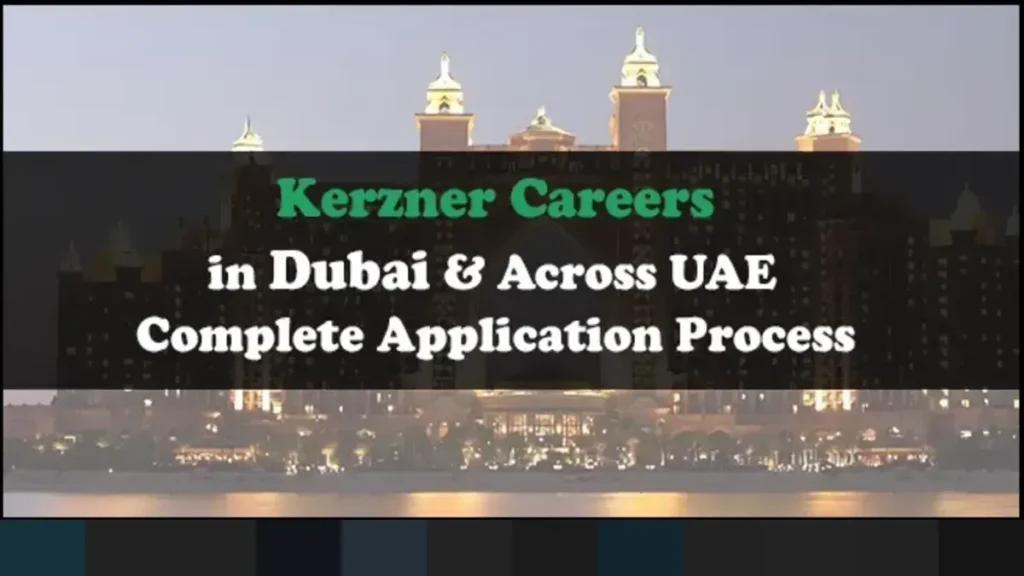 Kerzner Careers: Kerzner Jobs in Dubai UAE 2025