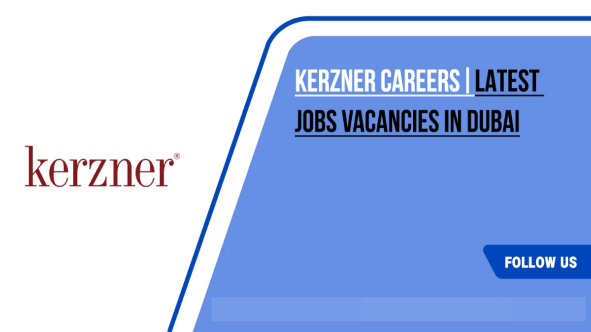 Kerzner Careers in Dubai Abu Dhabi UAE 2025