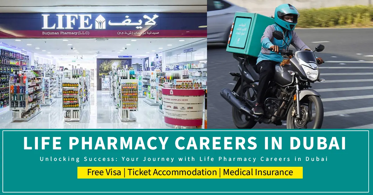 Life Pharmacy Jobs in Dubai Today