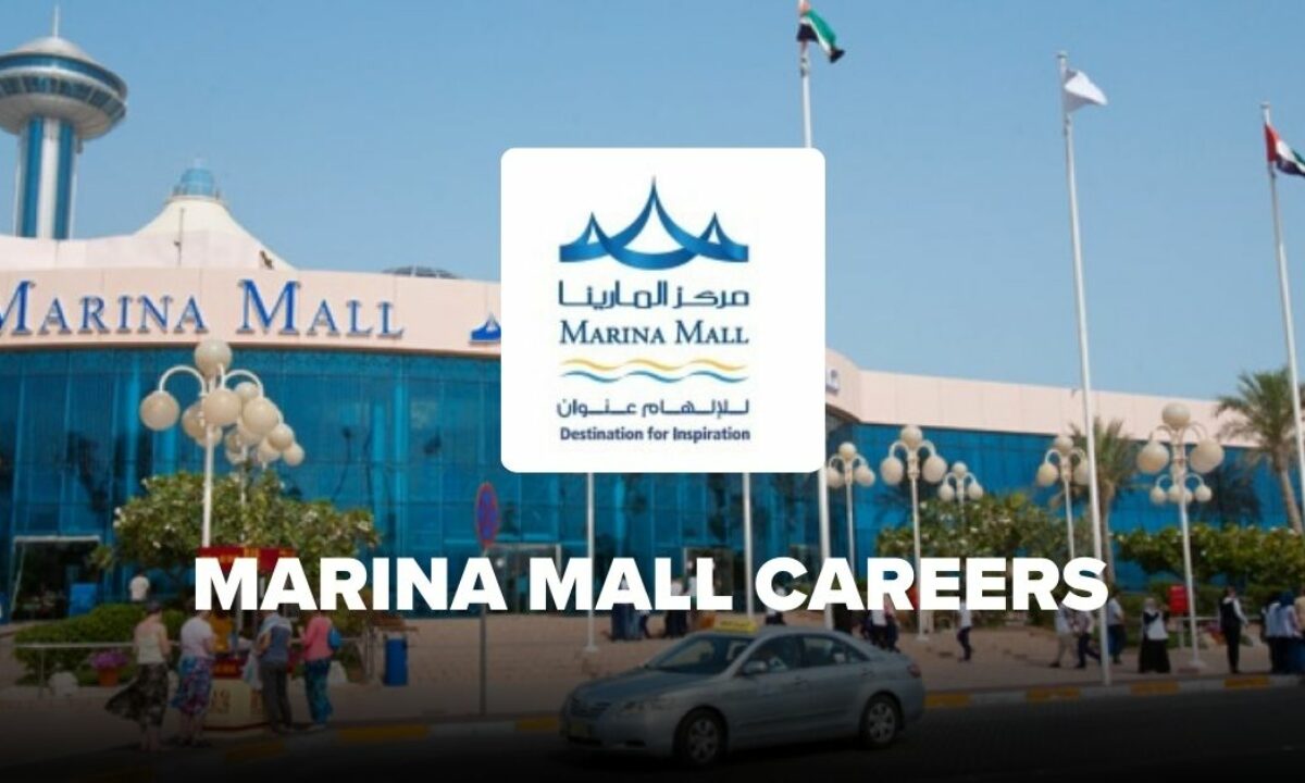 Marina Mall Jobs in Dubai UAE