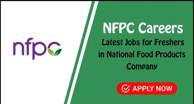 Apply Online For National Food Products Company Jobs in UAE | NFPC Careers Here