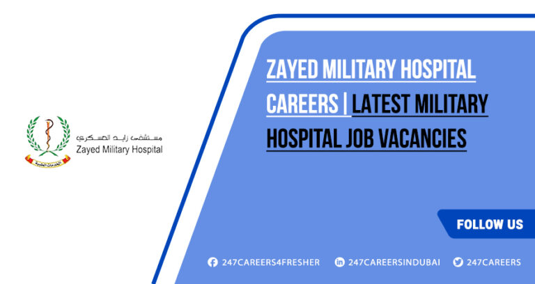Zayed Military Hospital Jobs in Abu Dhabi UAE