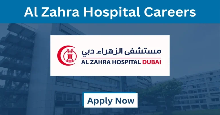 Al Zahra Hospital Careers in Dubai & Sharjah: Jobs in UAE