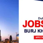 Burj Khalifa Careers in Dubai: Recent UAE Job Openings