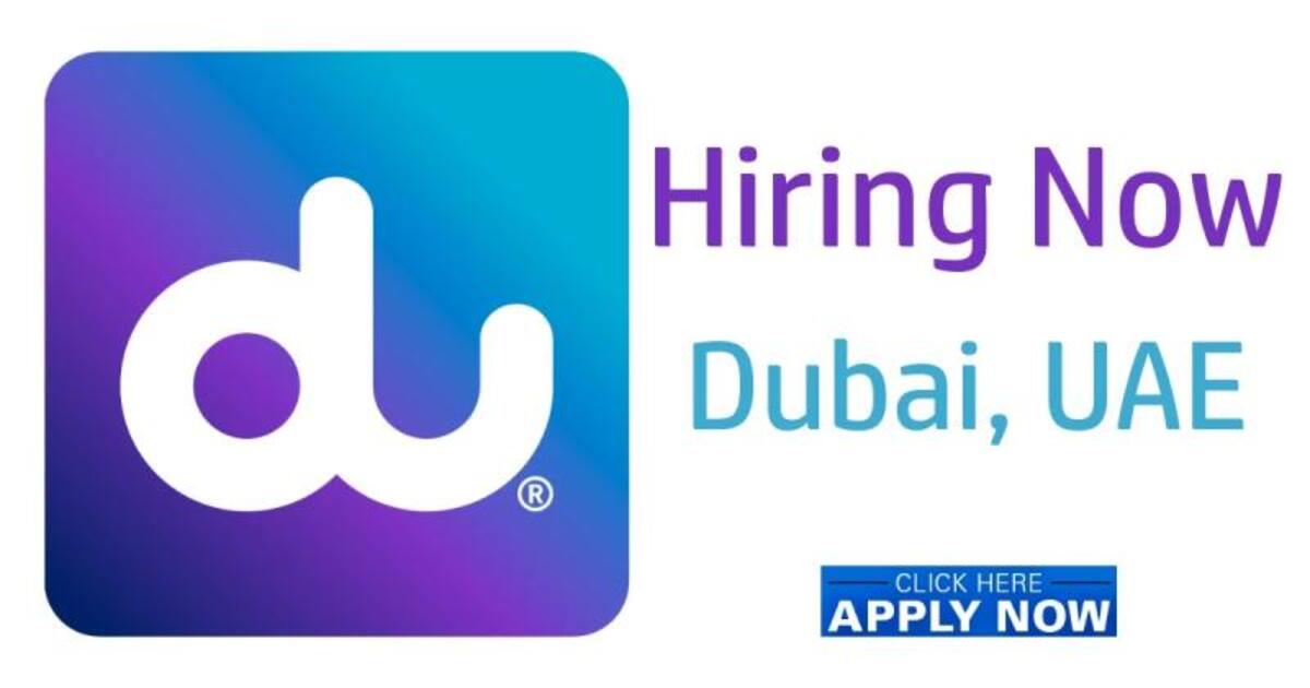 DU Careers in Dubai Latest Telecom Jobs in UAE