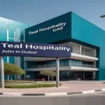 Teal Hospitality Jobs in Dubai: Vacancies in UAE