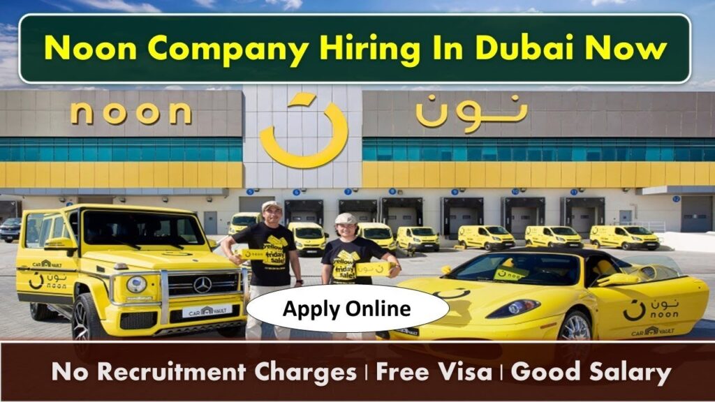 Noon Careers: Noon Latest Job Vacancies in UAE 2025
